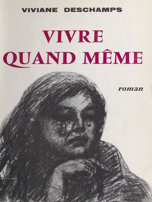 cover image of Vivre quand même
